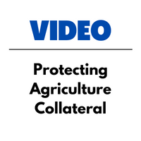 Protecting Agricultural Collateral Video